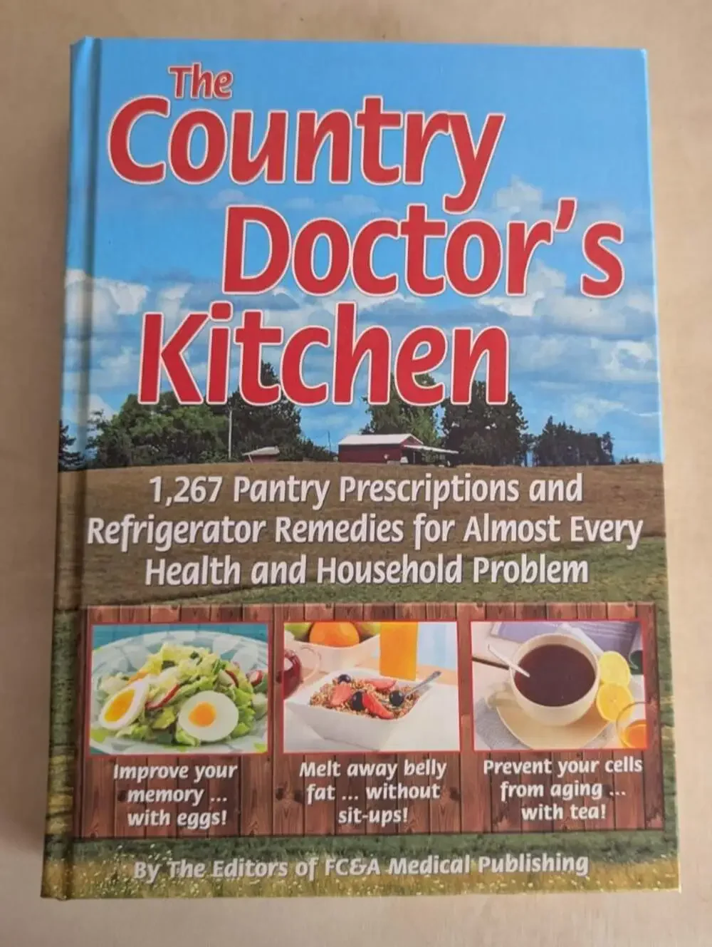 The Country Doctor's Kitchen FC&A Medical Publishing Staff Hardcover Book